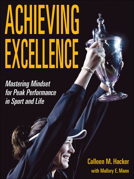 Title details for Achieving Excellence by Colleen M. Hacker - Available
